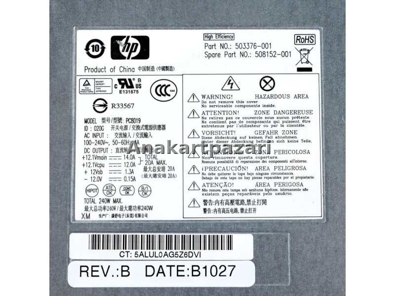 HP PC8019 240W Power Supply HP-2402E0 HP 503376-001 508152-001